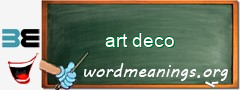 WordMeaning blackboard for art deco